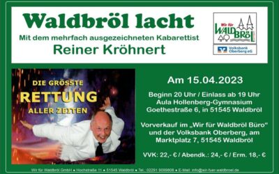 Waldbröl lacht… mit Reiner Kröhnert am 15. April 2023
