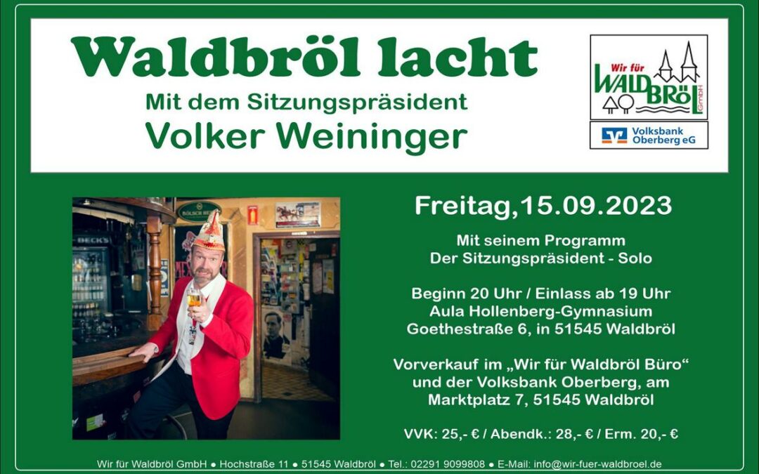 Waldbröl lacht – Mit dem Sitzungspräsident Volker Weininger